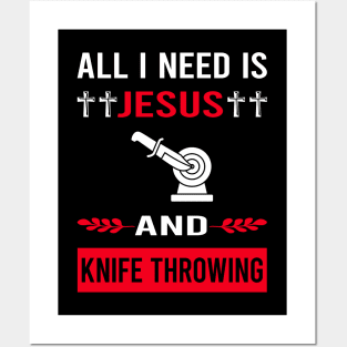 I Need Jesus And Knife Throwing Knives Posters and Art